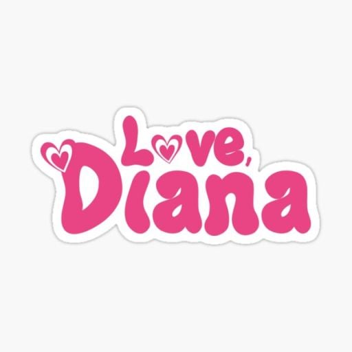 Love Diana