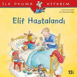 İş Bankası Elif Hastalandı