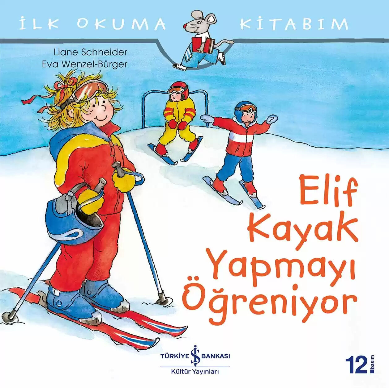 İş Bankası Elif  Kayak Yapmayı Öğreniyor