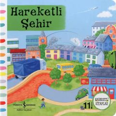 İş Bankası Hareketli Kitaplar  Şehir
