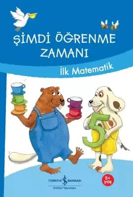 İŞ BANKASI ŞİMDİ ÖĞRENME ZAMANI İLK MATEMATİK