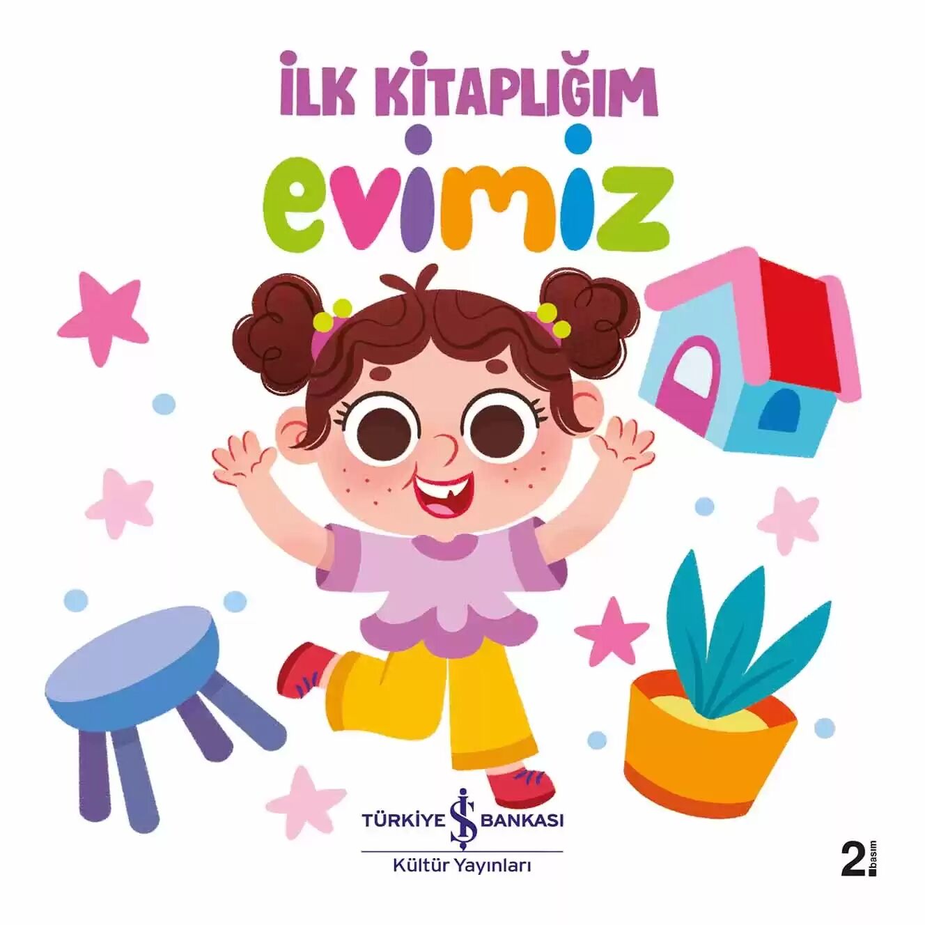 İŞ BANKASI İLK KİTAPLIĞIM  EVİMİZ